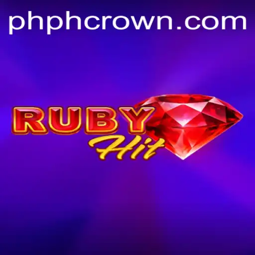 Discover RubyHit: A New Gaming Adventure with PHCROWN